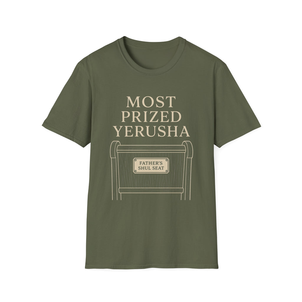 Most Prized Yerusha T-Shirt