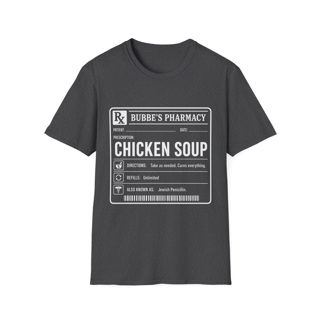 Chicken Soup Prescription T-Shirt