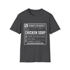 Chicken Soup Prescription T-Shirt