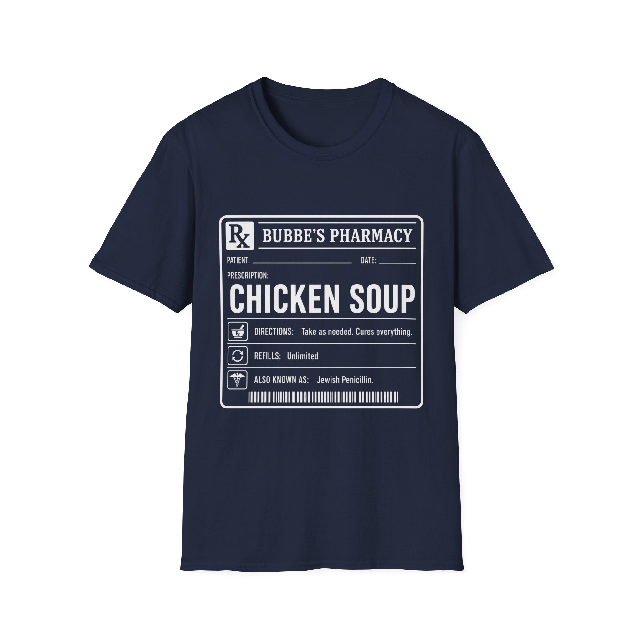 Chicken Soup Prescription T-Shirt