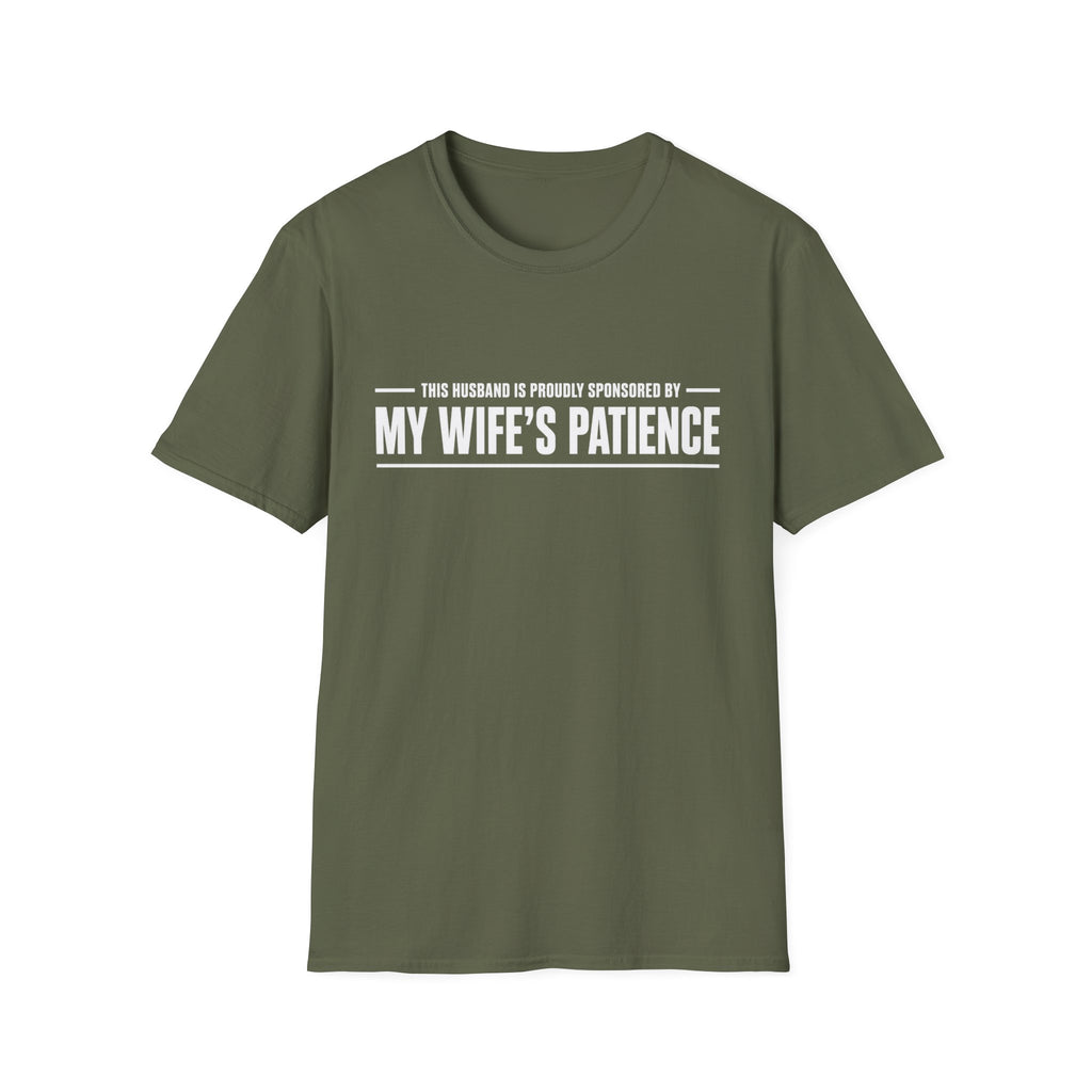 Sponsored By Wife's Patience T-Shirt